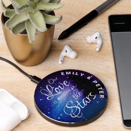 Our love is written in The Stars Night Stars Name  Wireless Charger