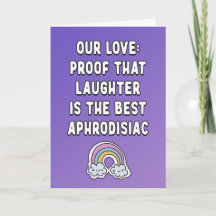 Our love proof that laughter the best aphrodisiac