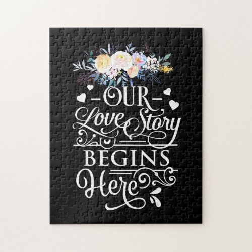 Our Love Story Begins Here Jigsaw Puzzle