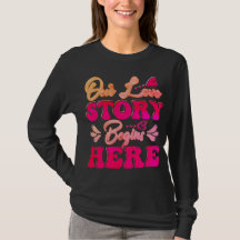 Our Love Story Begins Here