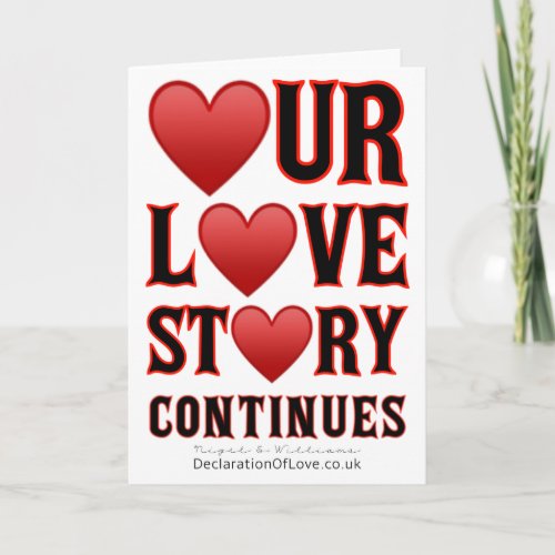 Our Love Story Continues Card