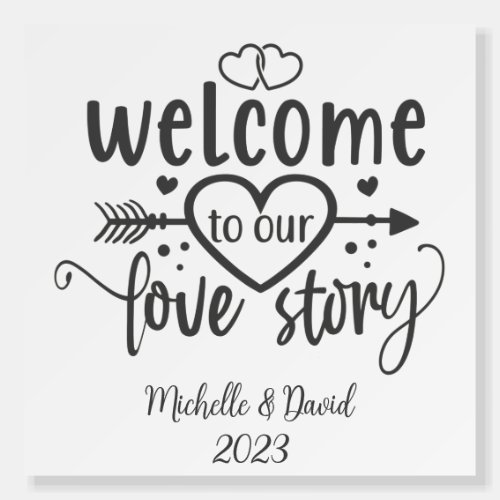 Our Love Story Minimalist Wedding Welcome Sign