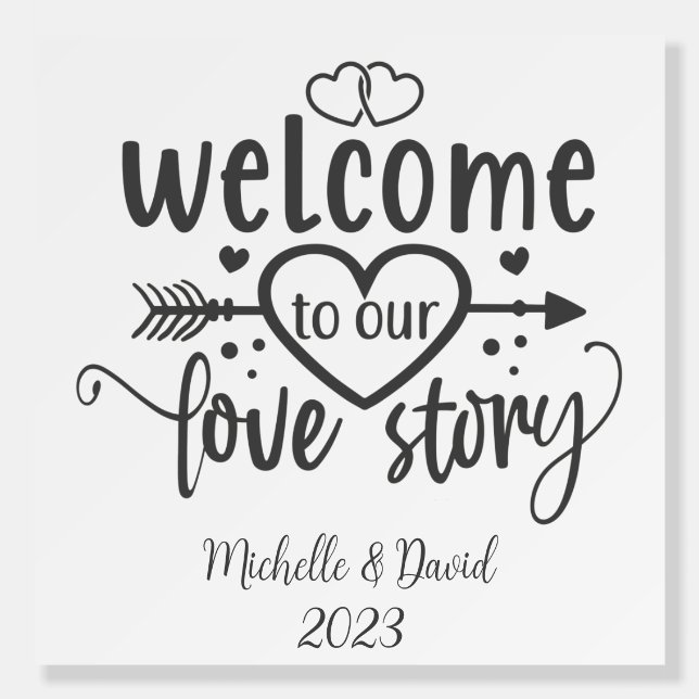 Our Love Story Minimalist Wedding Welcome Sign (Front)