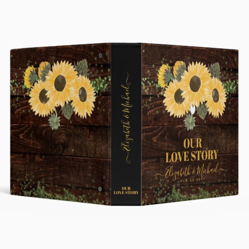 Our Love Story Rustic Sunflowers Wedding 3 Ring Binder