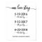 Our Love Story Special Dates Timeline Wedding Sign