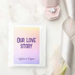 "Our love story" Tea Bag Drink Mix