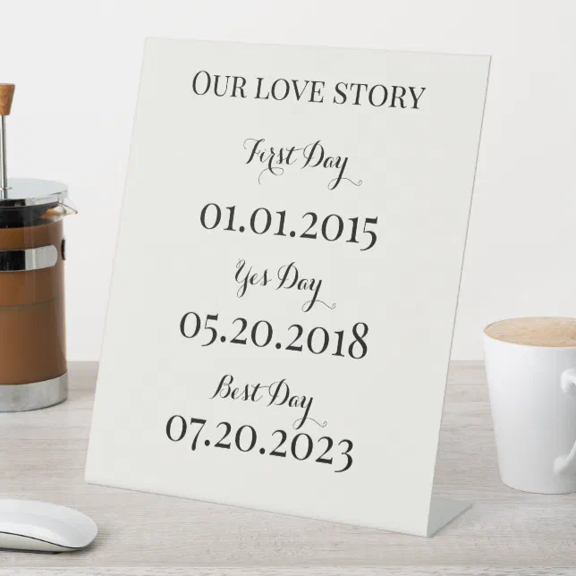 Our love story wedding Pedestal Sign Zazzle