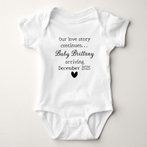 Our Loves Continues Baby Pregnancy Announcement Baby Bodysuit