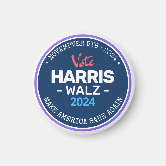 Our Make America Sane Again Harris Walz 2024  Magnet (Front)