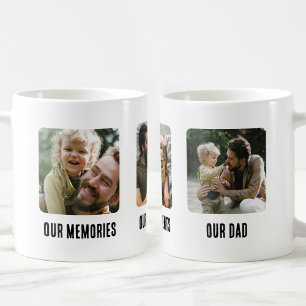 Our Memories Our Moments Our Dad Father's Day Coffee Mug