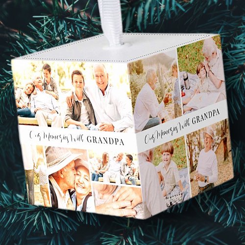 Our Memories with Grandpa Modern Photo Collage Cube Ornament