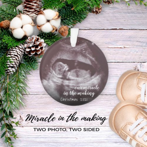 Our Miracle In Making Ultrasound Sonogram Photo Ornament