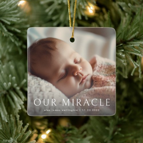 Our Miracle Modern Photo Baby Birth Announcement Ceramic Ornament