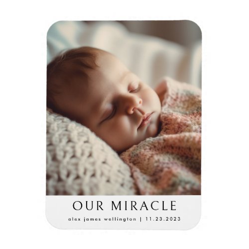 Our Miracle Modern Photo Baby Birth Announcement Magnet