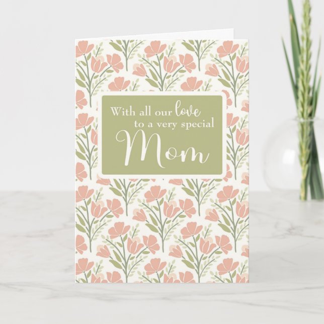 Our Mom Birthday Pink Flower Pattern  Card (Front)