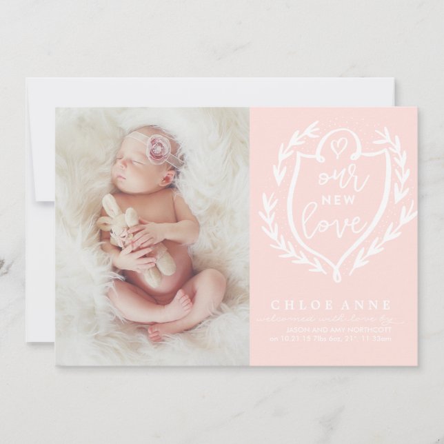 OUR NEW LOVE Birth Announcement // pink and white (Front)