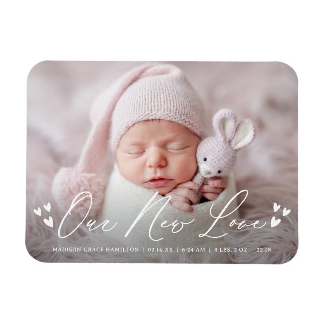 Our New Love Script Photo Birth Announcement Magnet (Horizontal)