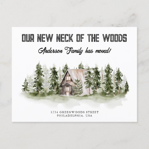 Our New Neck of the Woods Cabin Forest Moving Announcement Postcard