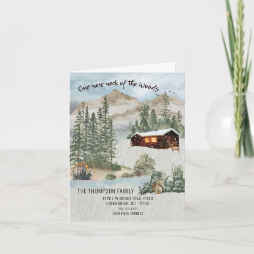 Our New Neck of the Woods Cabin Pines Moving   Note Card