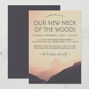 Our New Neck Of The Woods   Housewarming Party Invitation