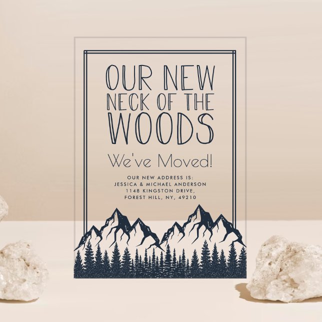 Our New Neck Of The Woods New Home Moving Acrylic Invitations (Creator Uploaded)