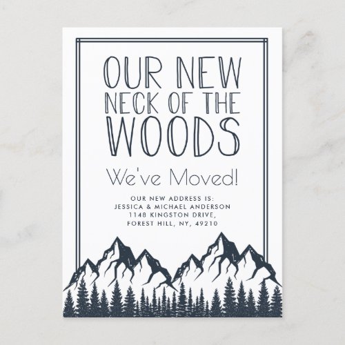 Our New Neck Of The Woods New Home Moving Announcement Postcard