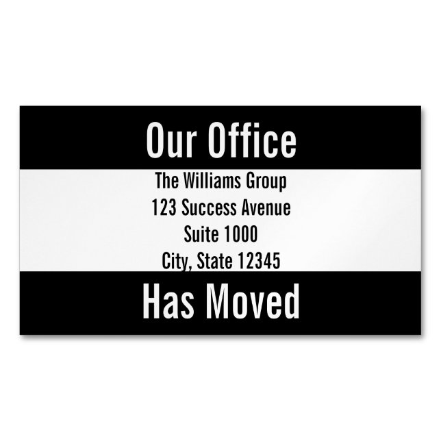 Our Office Has Moved Black & White Announcement Business Card Magnet (Front)