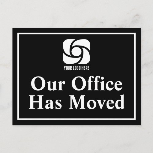 Our Office Has Moved Black White Business Logo Postcard