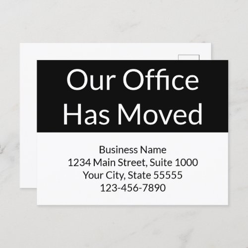 Our Office Has Moved Business Black and White Postcard