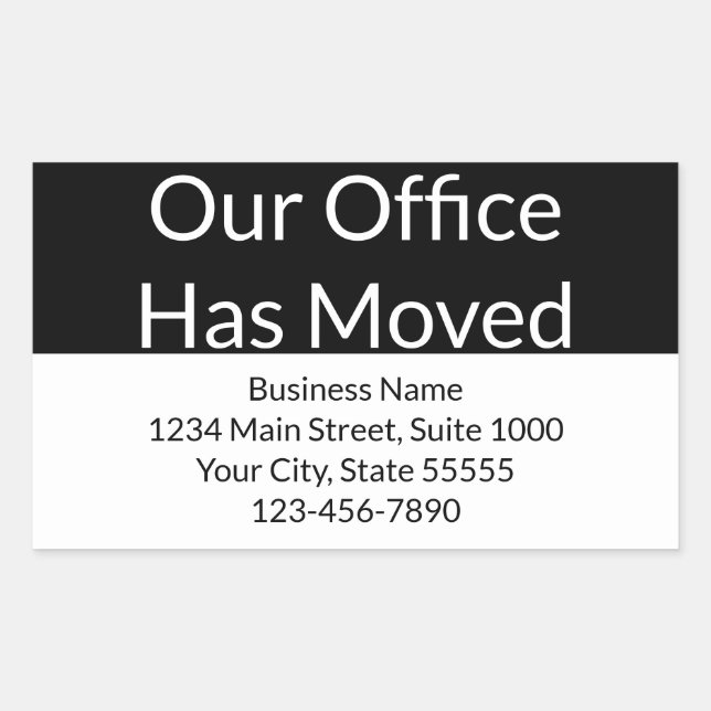 Our Office Has Moved Business Black and White Rectangular Sticker (Front)