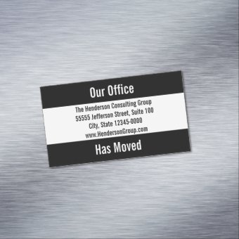 Our Office Has Moved Moving Announcement Template Business Card Magnet ...