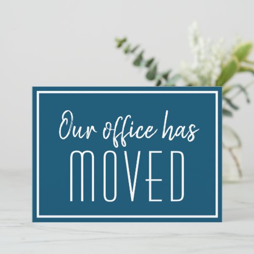 Our Office Has Moved Simple Blue Business Moving Announcement