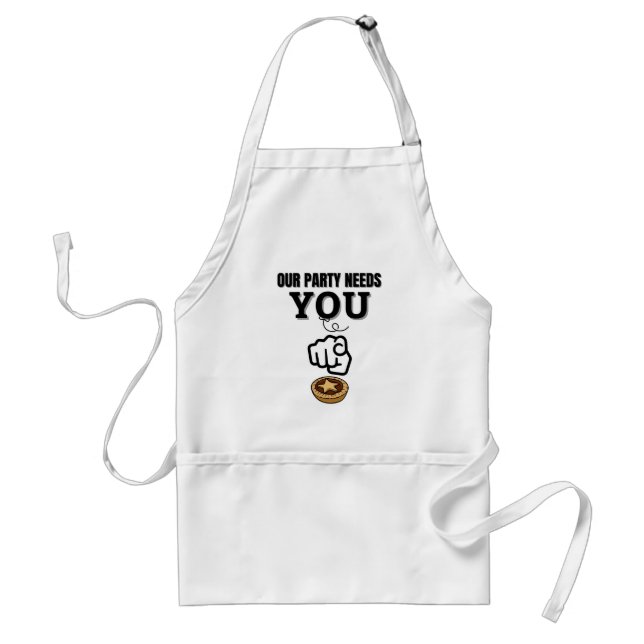 Our Party Needs You - Mince Pies Adult Apron (Front)