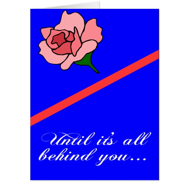 Our prayers and faith are behind you card (Front)