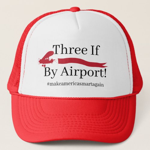 Our president is ignorant trucker hat trucker hat