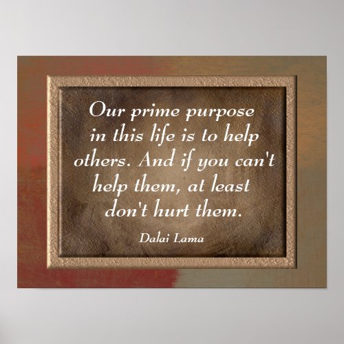 Our Prime Purpose _Dalai Lama quote print