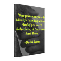 Our prime purpose in this life quote canvas print