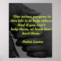 Our prime purpose in this life quote poster