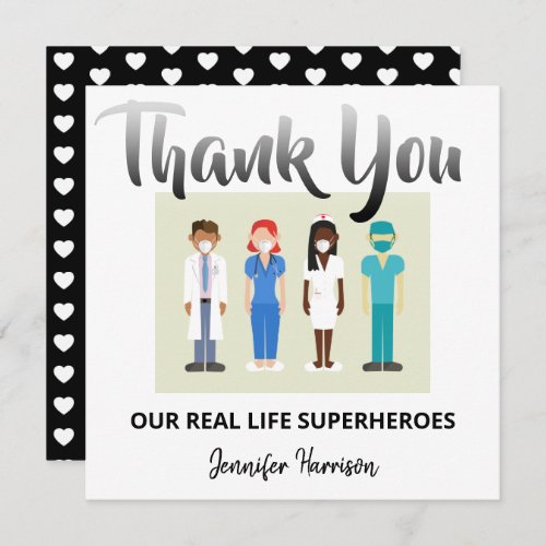 Our Real Life Superheroes  Appreciation Thank You Card