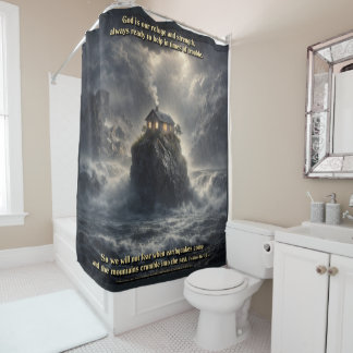 Our refuge & strength shower curtain
