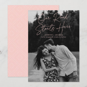 Our Road Starts Here Photo Engagement Announcement