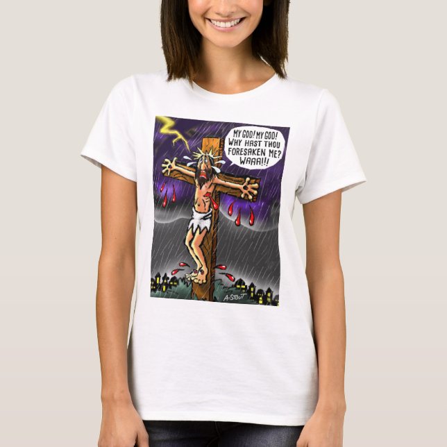 Our SAVIOR? - T-Shirt (Front)