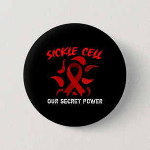 Our Secret Power Sickle Cell Disease Anemia Scd Aw Button