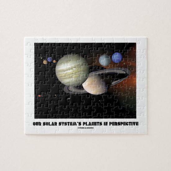 Our Solar System's Planets In Perspective Jigsaw Puzzle