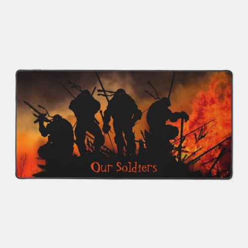 Our Soldiers in Combat Guns Flames Desk Mat