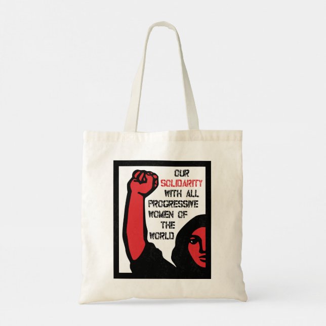 Our Solidarity With All Progressive Women Tote Bag (Back)
