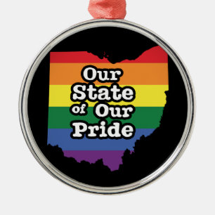 Our State of Our Pride Ohio Metal Ornament