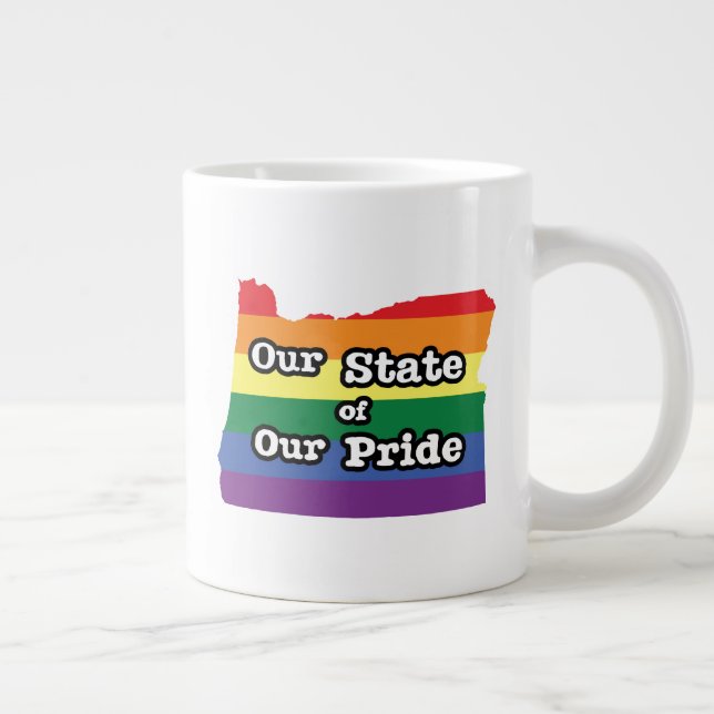 Our State of Our Pride | Oregon Giant Coffee Mug (Right)