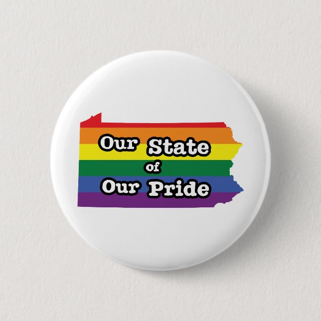 Our State of Our Pride | Pennsylvania Button (Front)