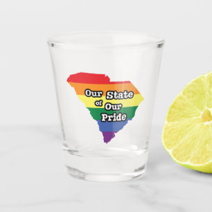 Our State of Our Pride South Carolina Shot Glass